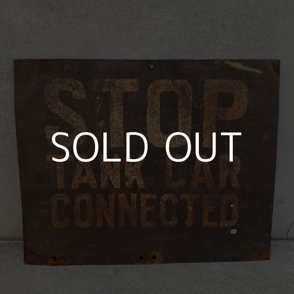 画像2: VINTAGE ANTIQUE TRAIN METAL SIGN STOP TANK CAR CONNECTED ヴィンテージ アンティーク 看板 サインボード アメリカ / インダストリアル レイルロード 鉄道 店舗什器 (2)